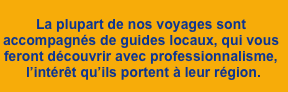 La plupart de nos voyages sont accompagnés de gui